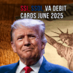 SSI, SSDI, VA Debit Cards June 2025
