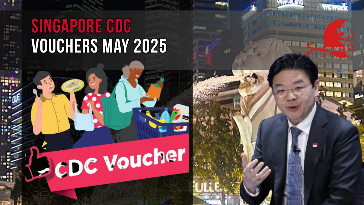 Singapore CDC Vouchers June 2025 – Payment Dates, Amount, and Who Qualifies