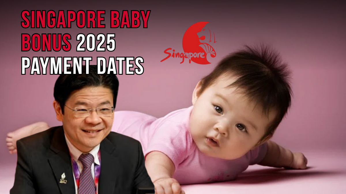 Singapore Baby Bonus 2025 Payment Dates – July Payout Schedule Explained